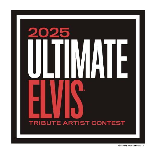 2025 Ultimate Elvis Tribute Artist Contest