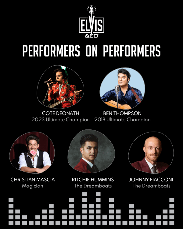 2025 Elvis and Co Performers On Performers