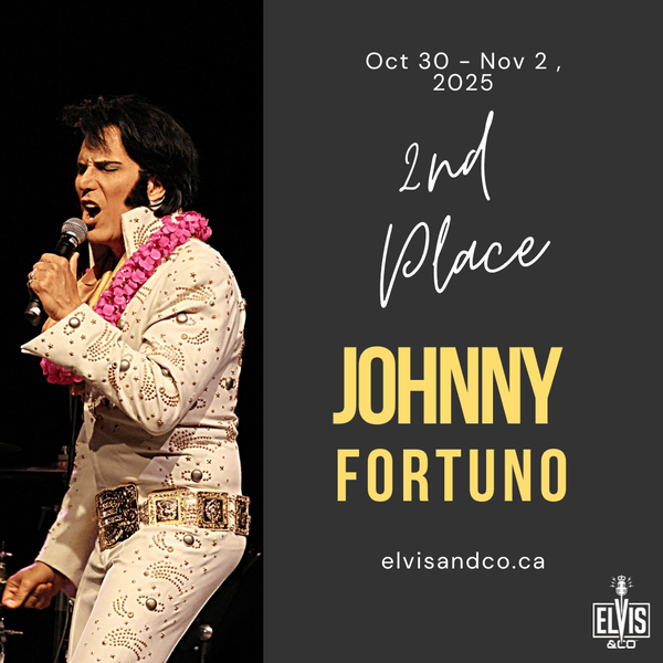 2025 Elvis & Co Runner Up Johnny Fortuno