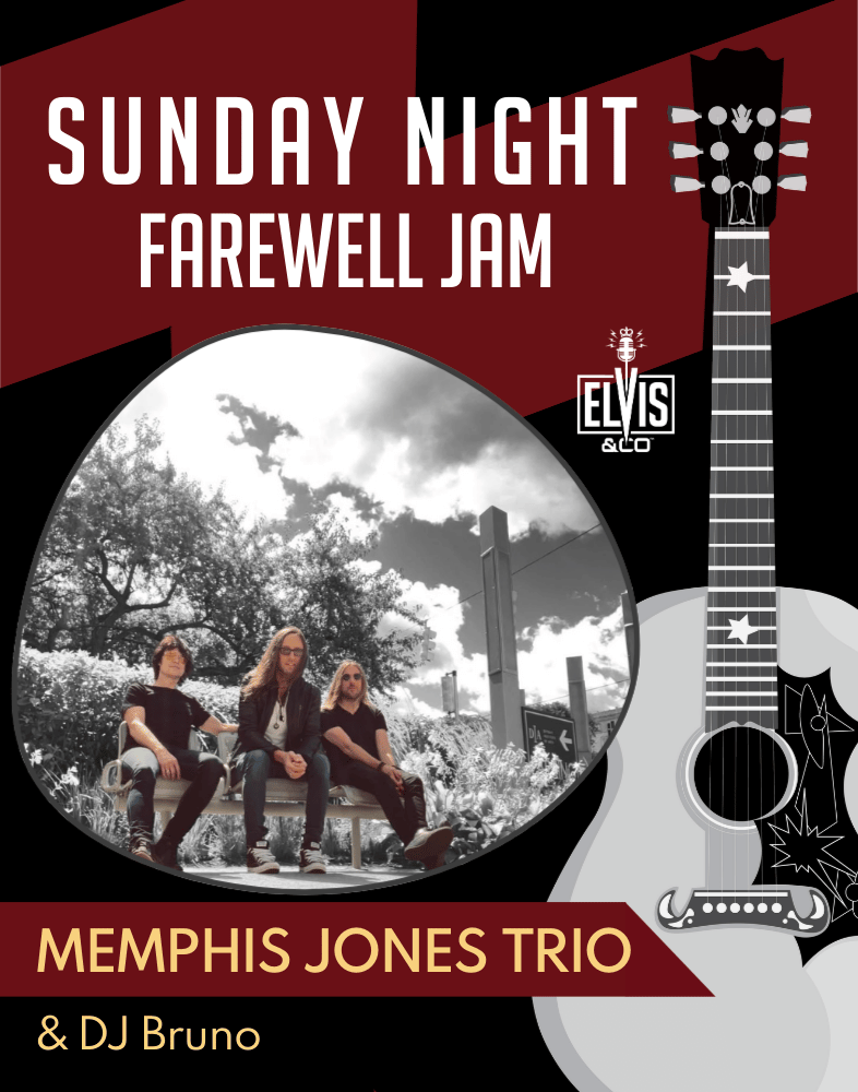2026 Elvis & Co Sunday Night Farewell Jam