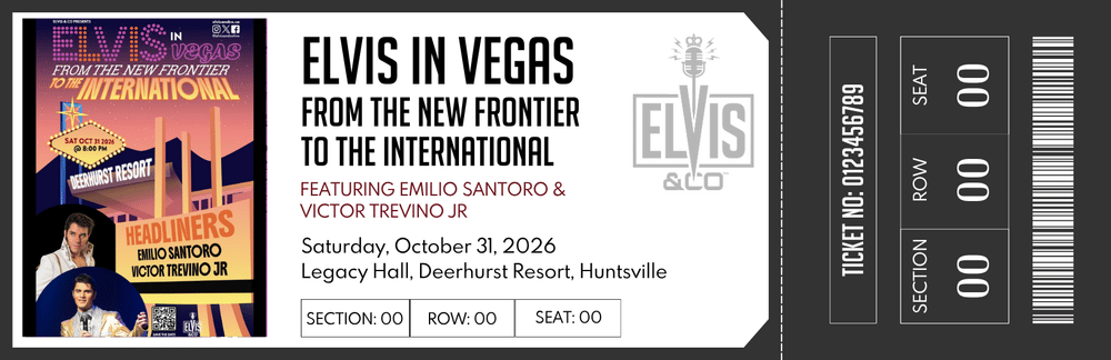 Ticket for 'Elvis in Vegas' event: left poster with Elvis image and event title; right shows event details including date, venue (Legacy Hall, Deerhurst Resort, Huntsville), and placeholders for section/row/seat. A vertical stub with a barcode and ticket number is on the far right.